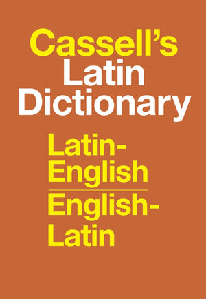 Cassell s Standard Latin Dictionary