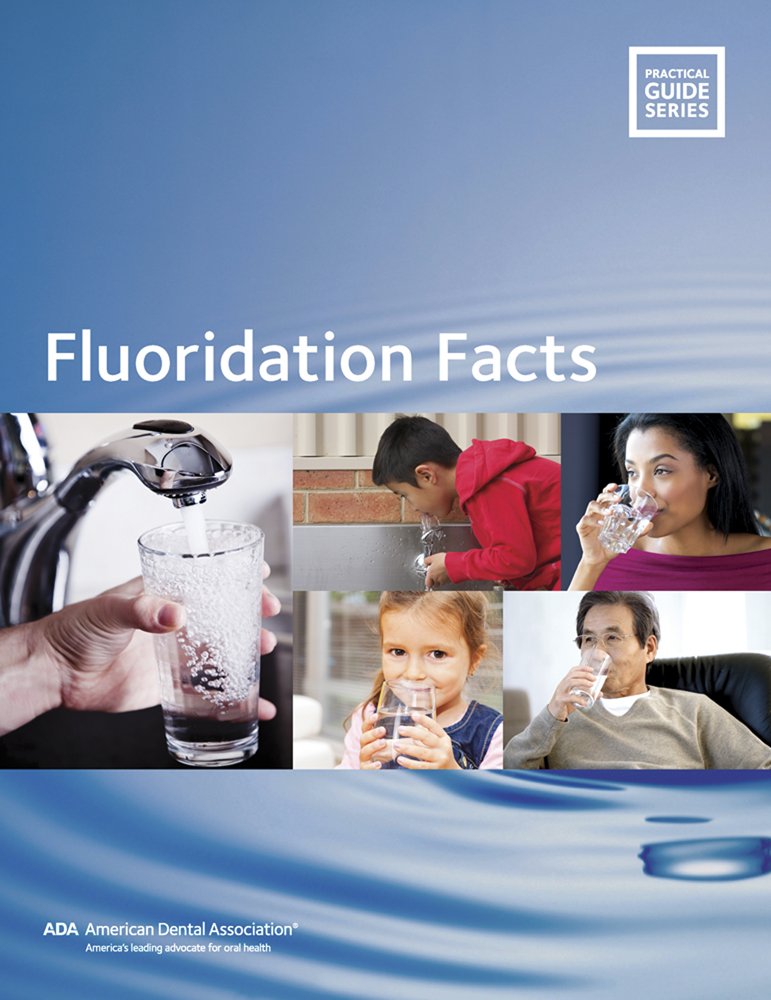 Fluoridation Facts (ADA Practical Guide),Used