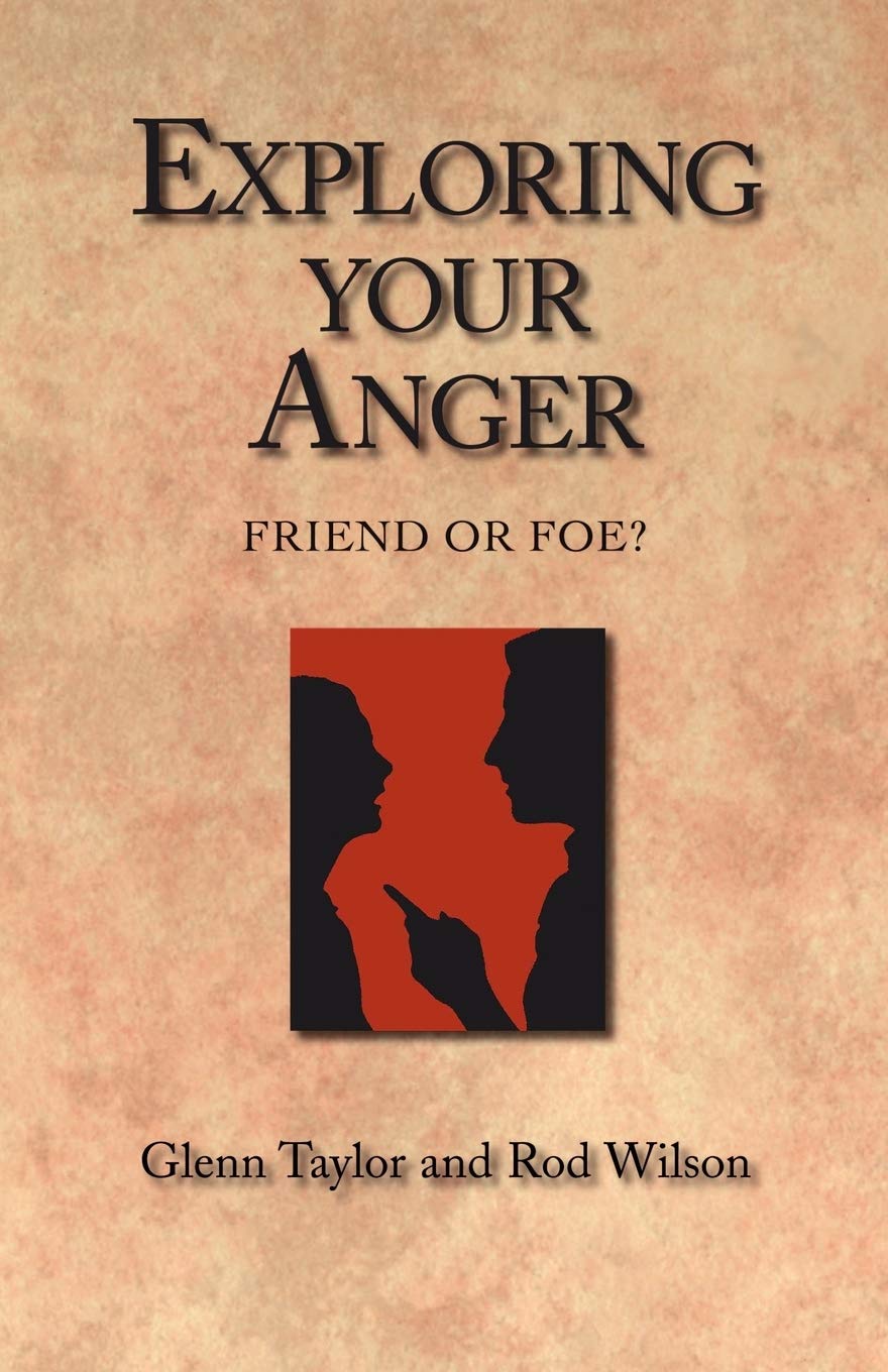 Exploring Your Anger: Friend or Foe?,Used
