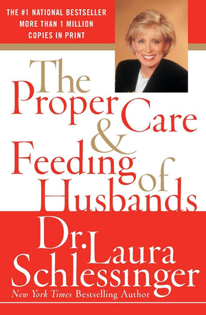 The Proper Care And Feeding Of Husbands