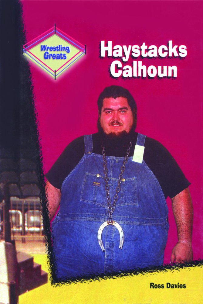 Haystacks Calhoun (Wrestling Greats),Used