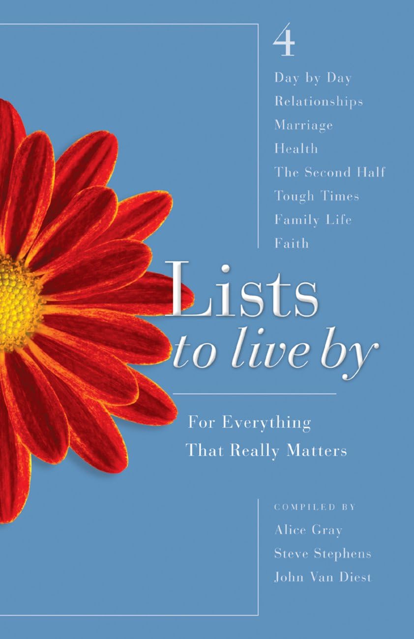 Lists to Live By: The Fourth Collection: For Everything That Really Matters,Used
