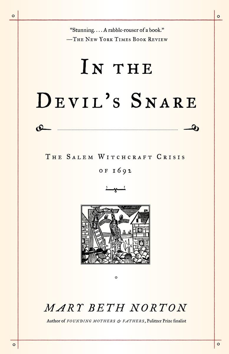 In the Devil's Snare: The Salem Witchcraft Crisis of 1692,Used