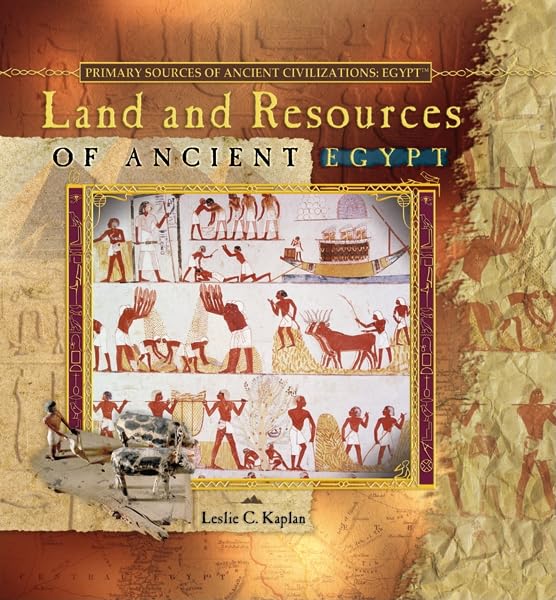 Land and Resources of Ancient Egypt (Primary Sources of Ancient Civilizations),Used