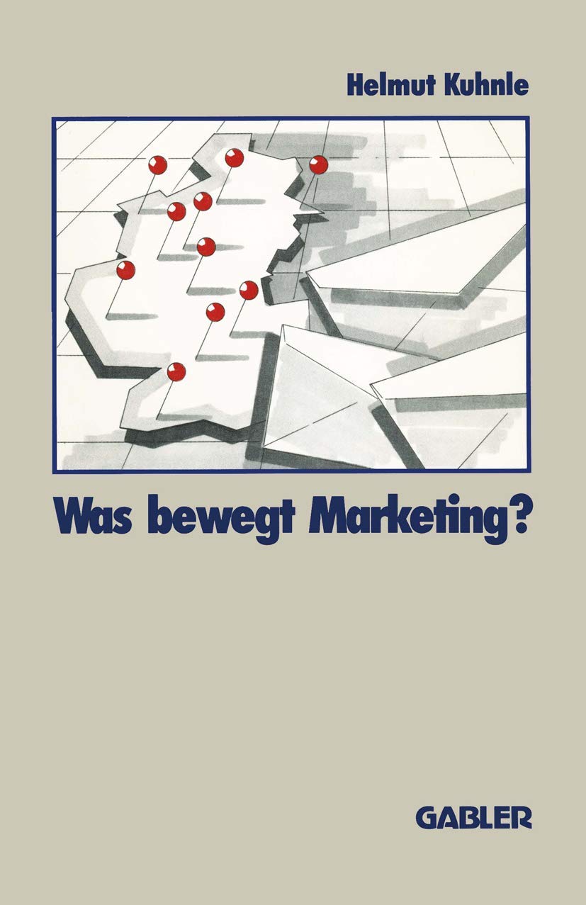 Was Bewegt Marketing? (German Edition),Used