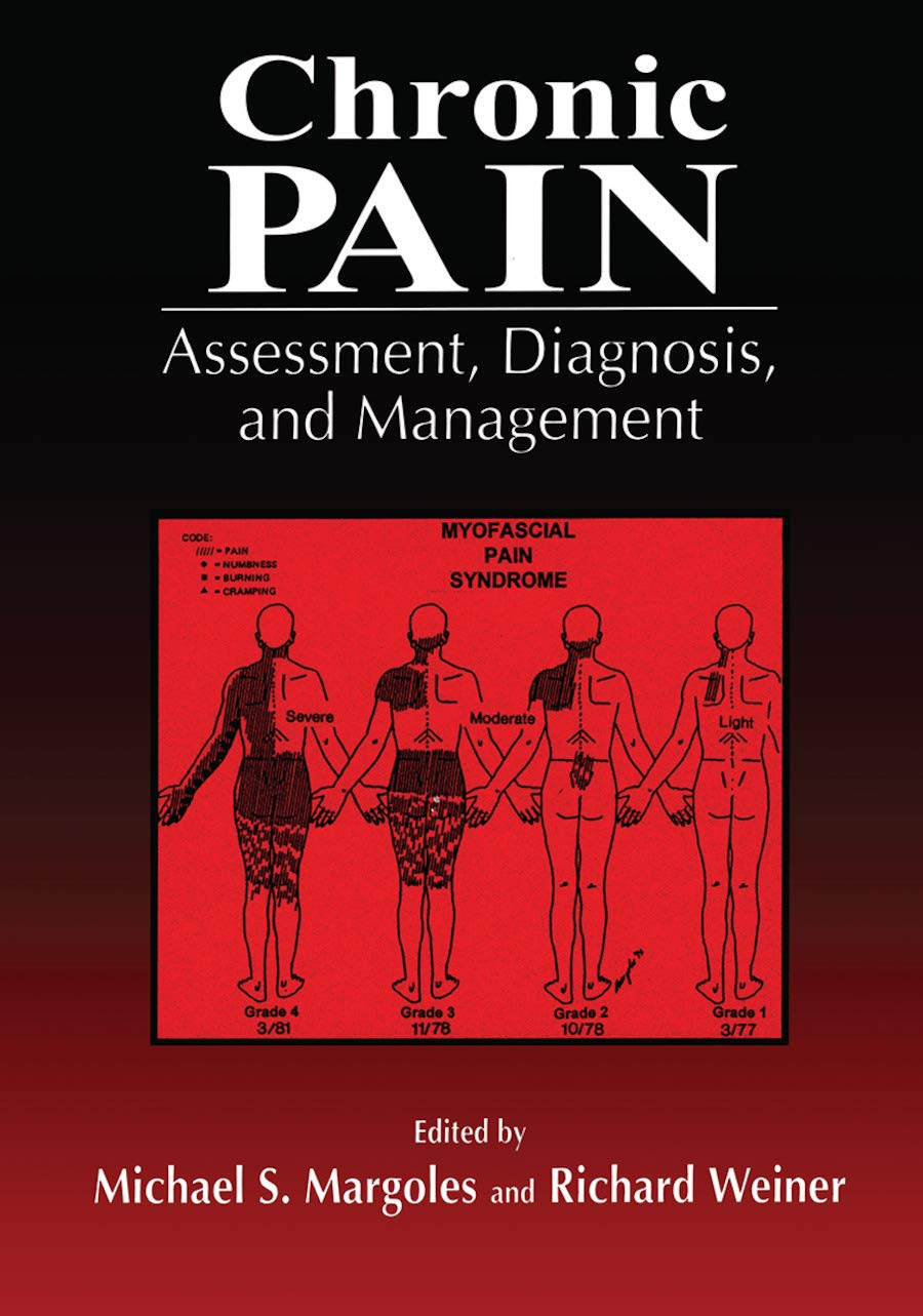 Chronic Pain: Assessment, Diagnosis, and Management,Used