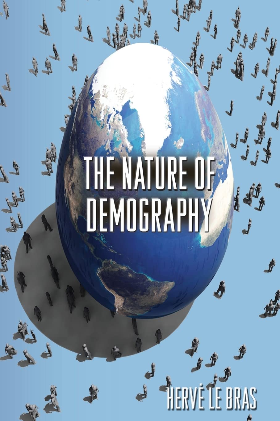 The Nature Of Demography,Used
