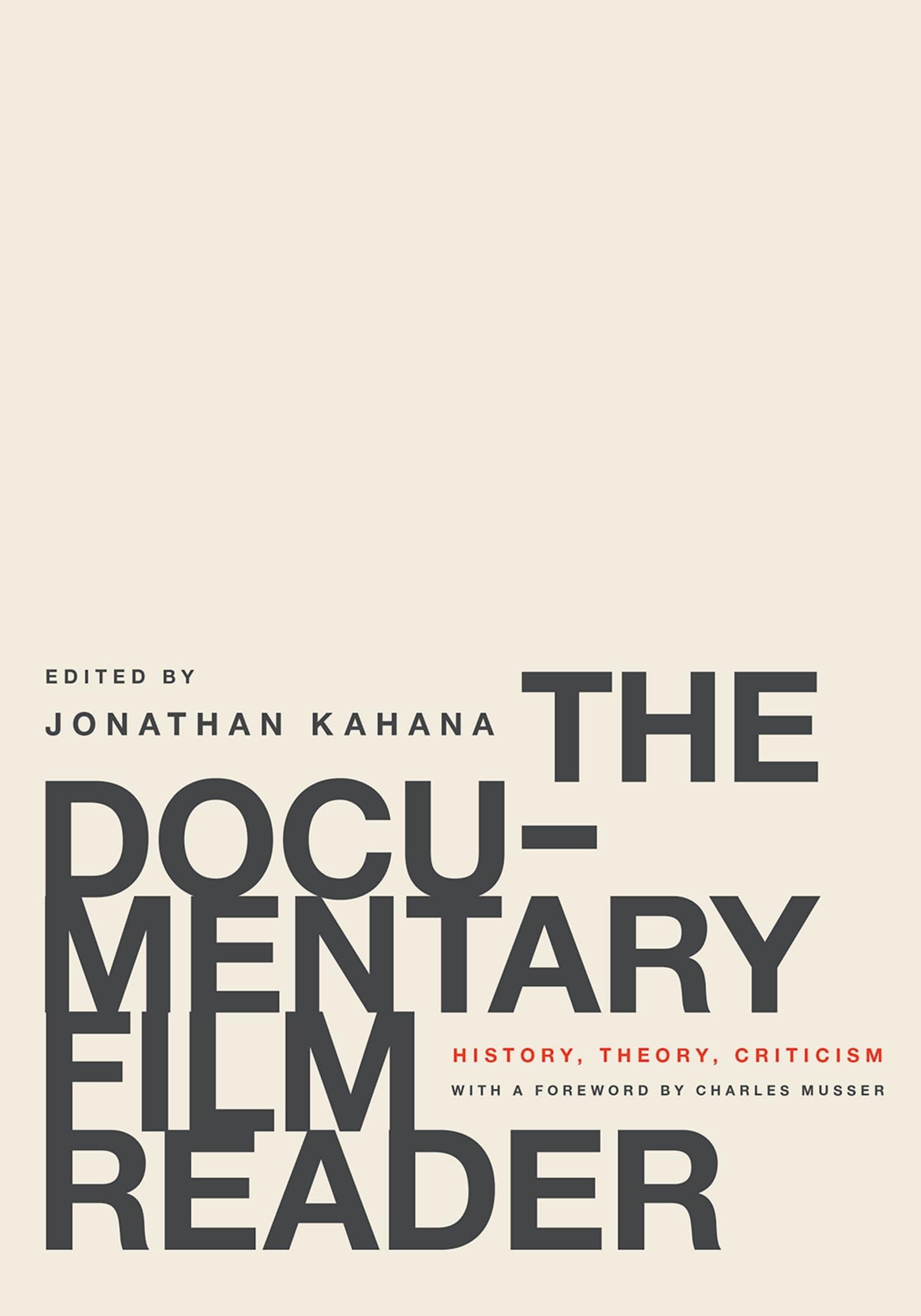 The Documentary Film Reader: History, Theory, Criticism,Used
