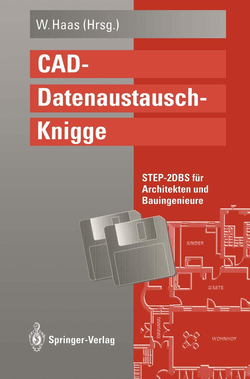 CADDatenaustauschKnigge: STEP2DBS fr Architekten und Bauingenieure (German Edition),Used