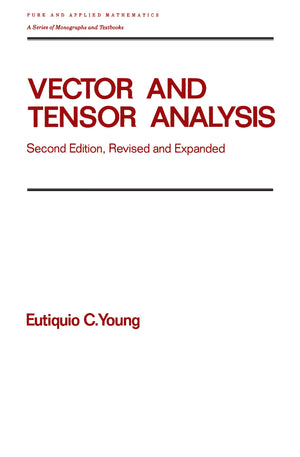 Vector And Tensor Analysis (Monographs And Textbooks In Pure And Applied Mathematics, Vol. 172),Used