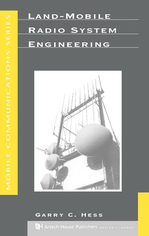 LandMobile Radio System Engineering (Artech House Mobile Communications),New