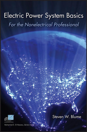 Electric Power System Basics: For The Nonelectrical Professional,Used