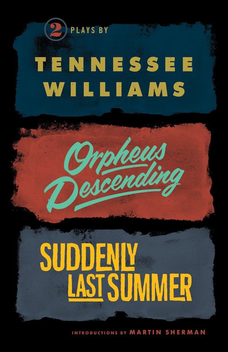 Orpheus Descending and Suddenly Last Summer (New Directions Books),Used