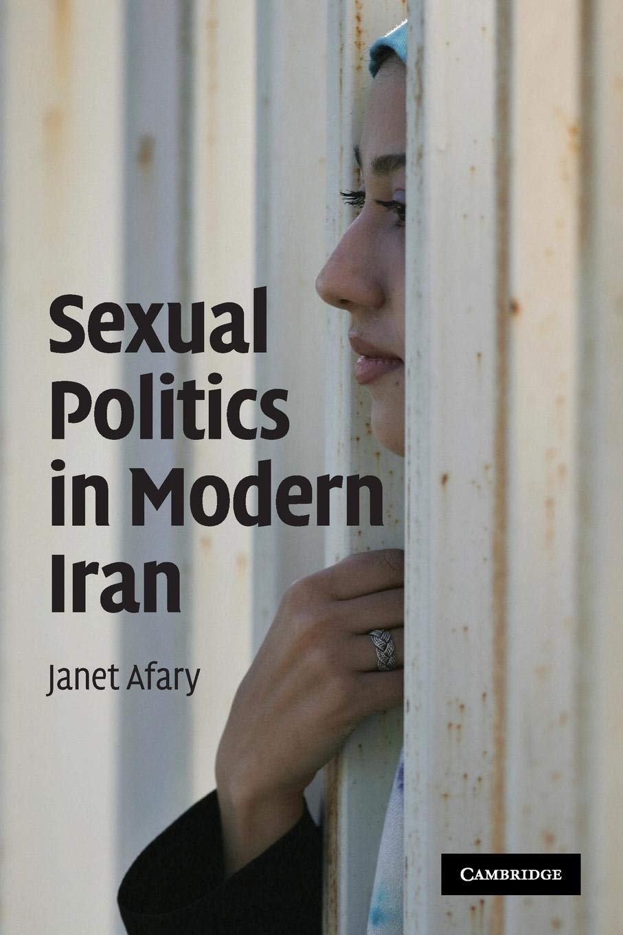 Sexual Politics In Modern Iran