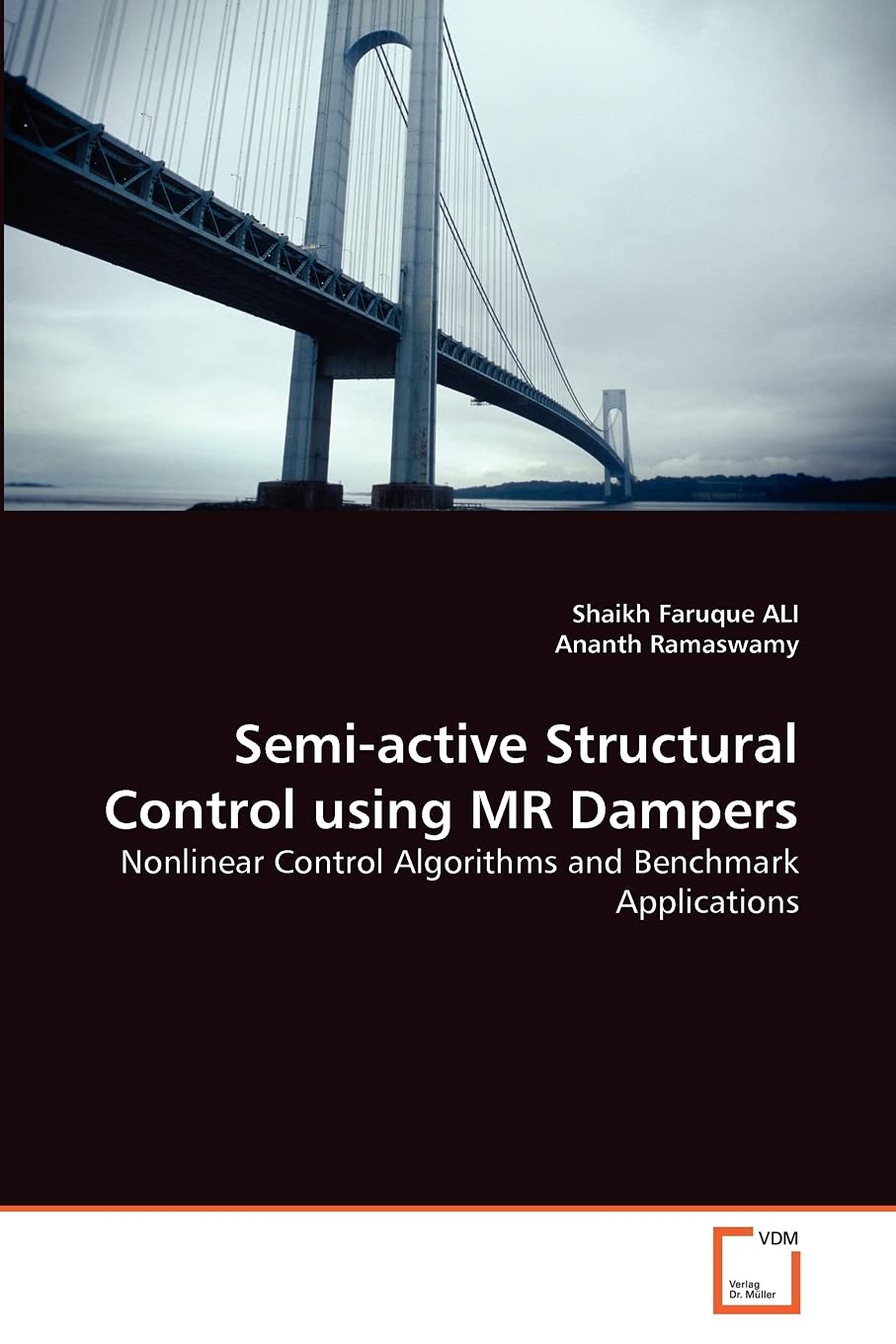 Semiactive Structural Control Using Mr Dampers: Nonlinear Control Algorithms And Benchmark Applications,Used
