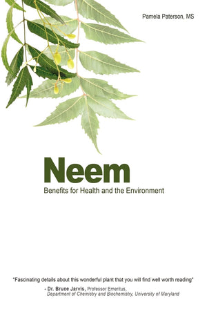 Neem: Benefits For Health And The Environment,Used