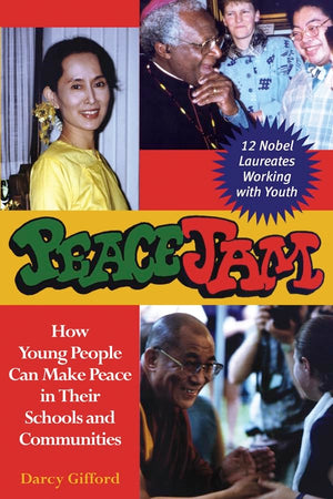 PeaceJam: How Young People Can Make Peace in Their Schools and Communities,Used