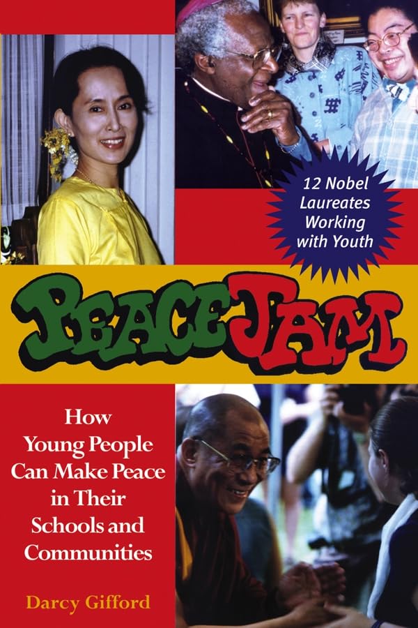 PeaceJam: How Young People Can Make Peace in Their Schools and Communities,Used