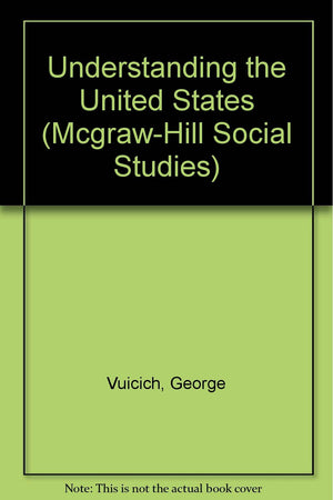Understanding the United States (McGrawHill Social Studies),Used