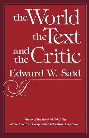 The World, the Text, and the Critic,Used
