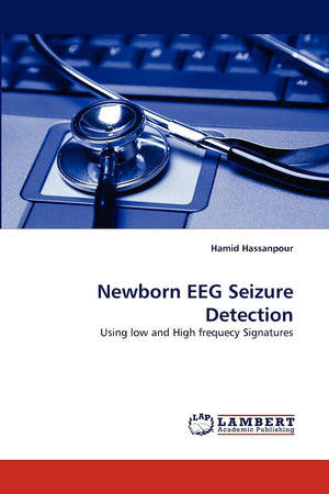 Newborn EEG Seizure Detection: Using low and High frequecy Signatures,Used