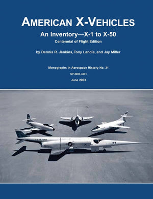 American Xvehicles: An Inventory X1 To X50 Centennial Of Flight Edition,Used