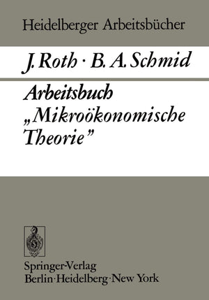 Arbeitsbuch Mikrokonomische Theorie (Heidelberger Arbeitsbcher, 7) (German Edition),Used