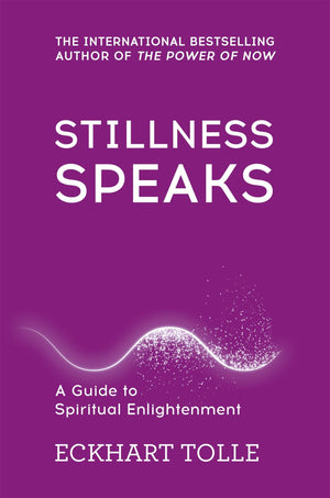 Stillness Speaks : Whispers of Now,Used