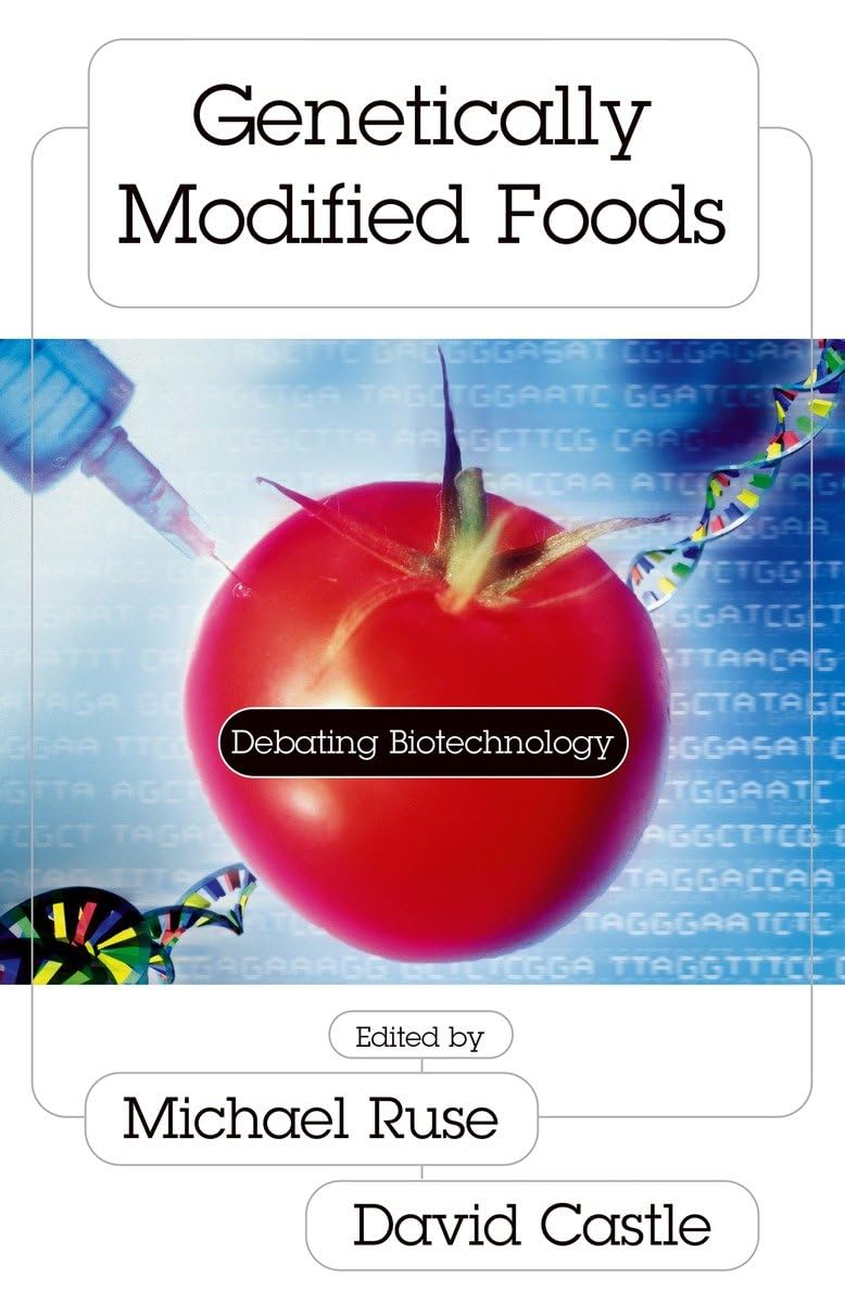 Genetically Modified Foods: Debating Biotechnology (Contemporary Issues),Used