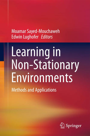 Learning in NonStationary Environments: Methods and Applications,Used