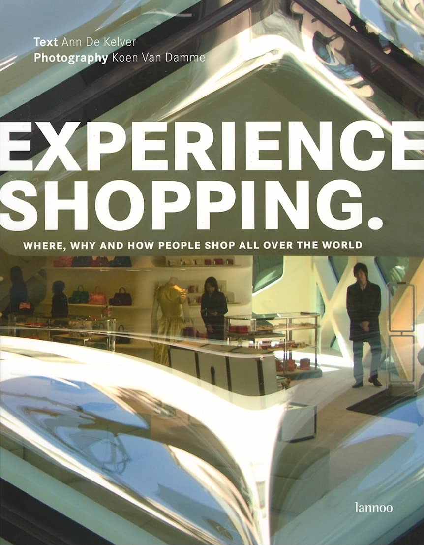 Experience Shopping: Where, Why and How People Shop All Over the World,Used