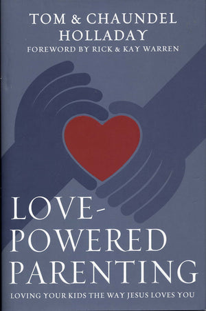 LovePowered Parenting: Loving Your Kids the Way Jesus Loves You,Used