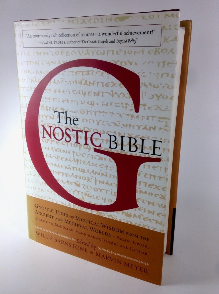 The Gnostic Bible: Gnostic Texts of Mystical Wisdom from the Ancient and Medieval Worlds,Used