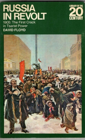 Russia in revolt: 1905: The first crack in Tsarist power (Macdonald library of the 20th century),Used