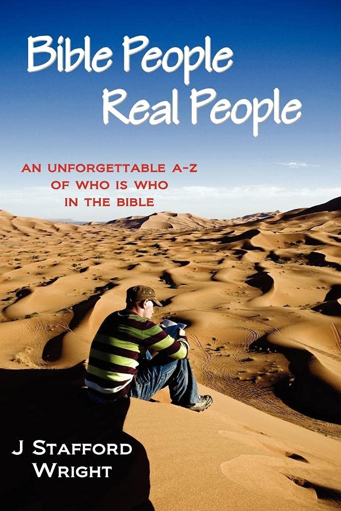 Bible People Real People: An Unforgettable AZ of Who is Who in the Bible,Used