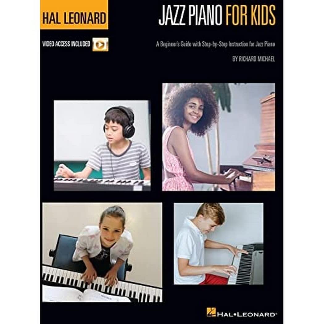 Hal Leonard Jazz Piano for Kids: A Beginner's Guide with StepbyStep Instruction for Jazz Piano with Online Video Tutorials,Used