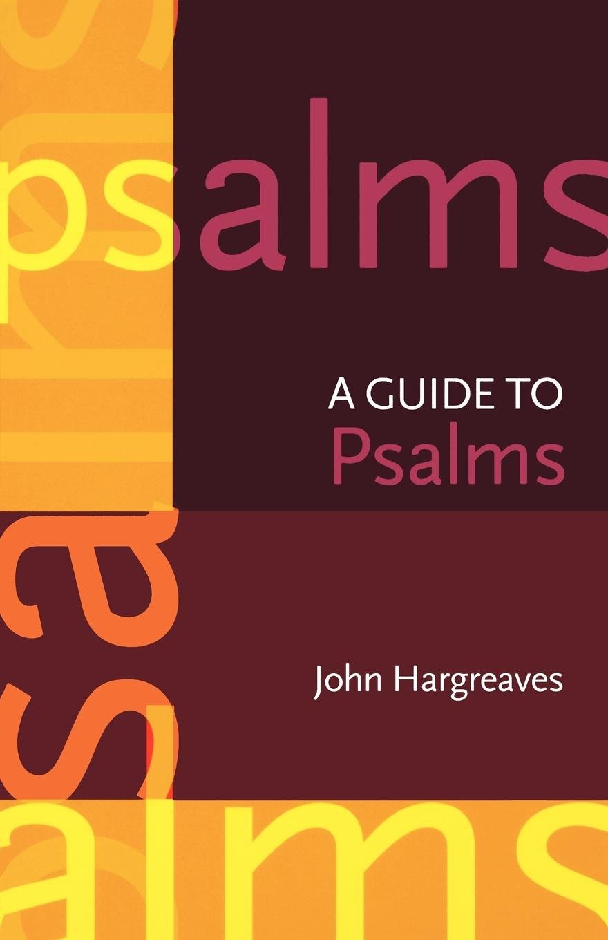 A Guide to the Psalms (SPCK International Study Guide),Used