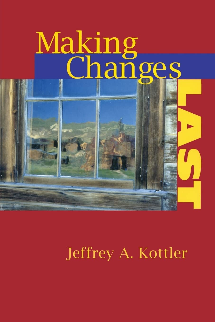 Making Changes Last,New