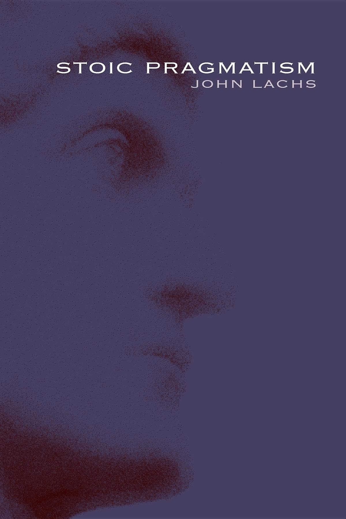 Stoic Pragmatism (American Philosophy),Used