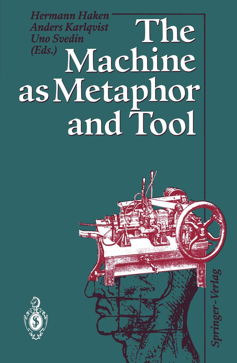 The Machine As Metaphor And Tool,Used