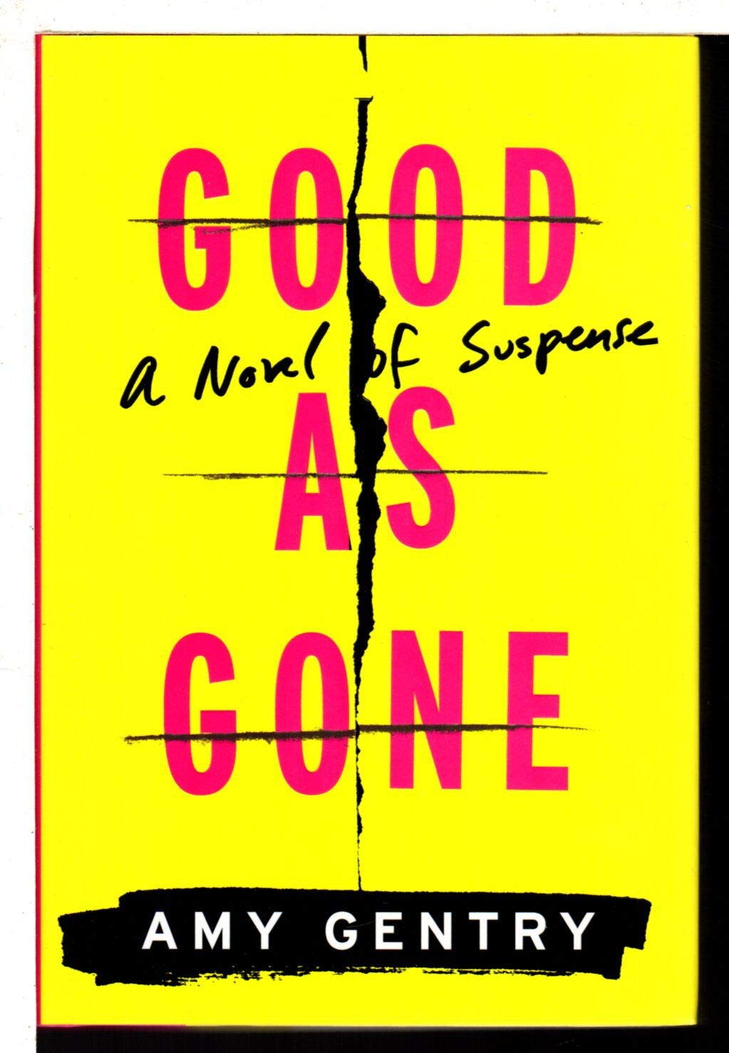 Good as Gone: A Novel of Suspense,New