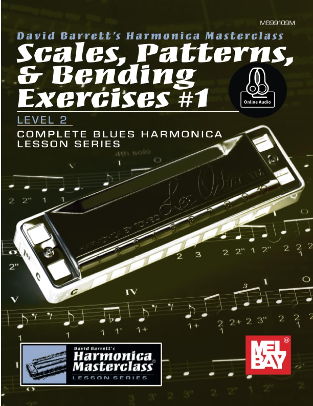 Scales, Patterns & Bending Exercises #1: Level 2, Complete Blues Harmonica Lesson Series (David Barrett's Harmonica Masterclass,,New