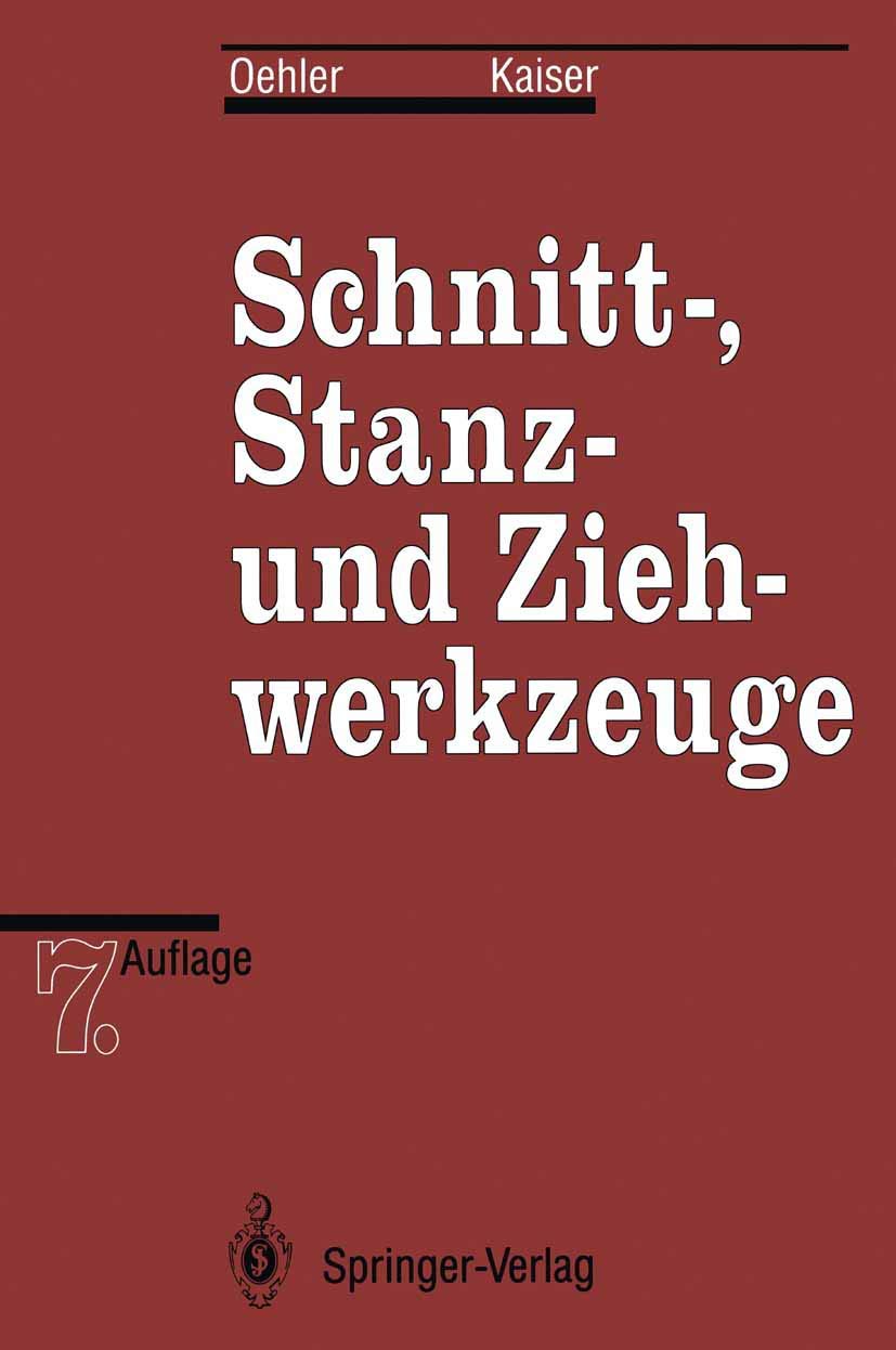 Schnitt, Stanz und Ziehwerkzeuge (German Edition),Used