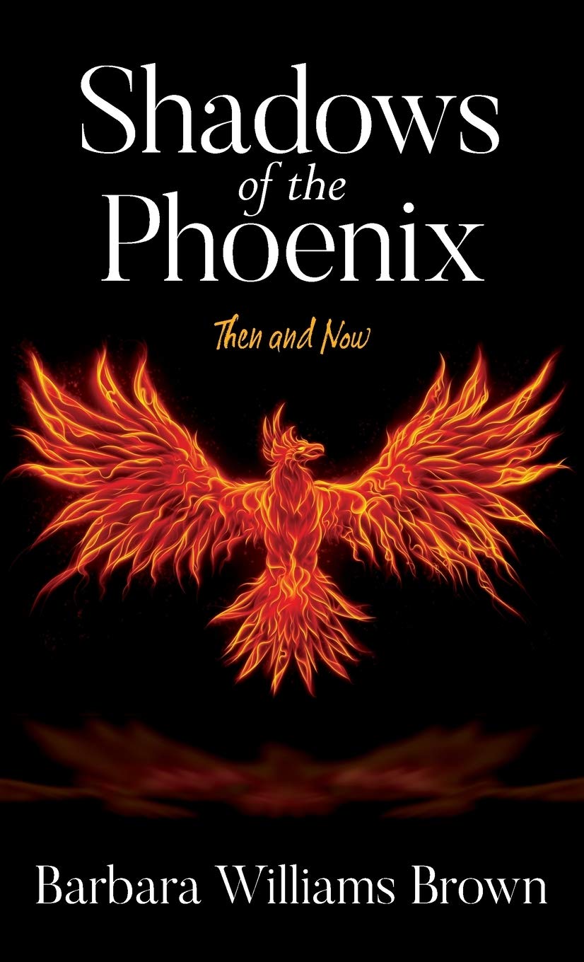 Shadows of the Phoenix: Then and Now,Used