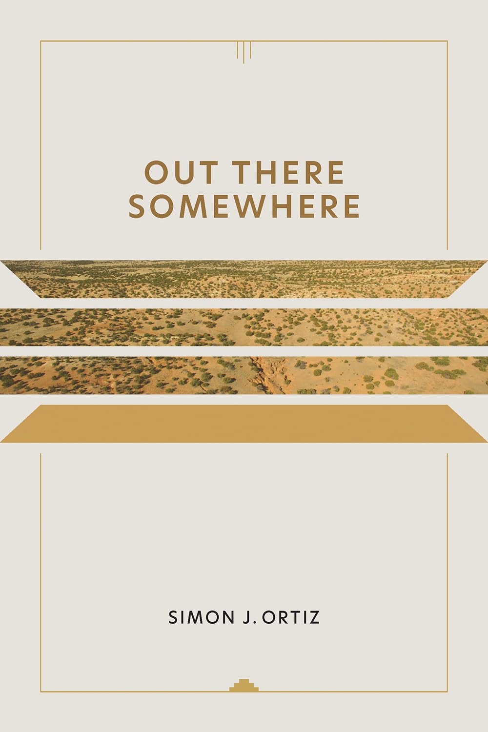 Out There Somewhere (Volume 49) (Sun Tracks),Used