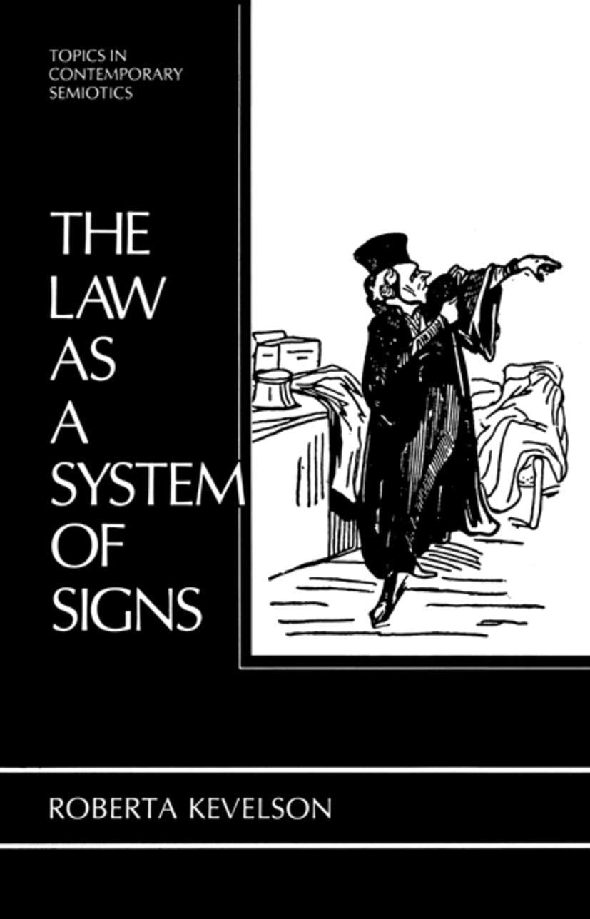 The Law as a System of Signs (Topics in Contemporary Semiotics),Used