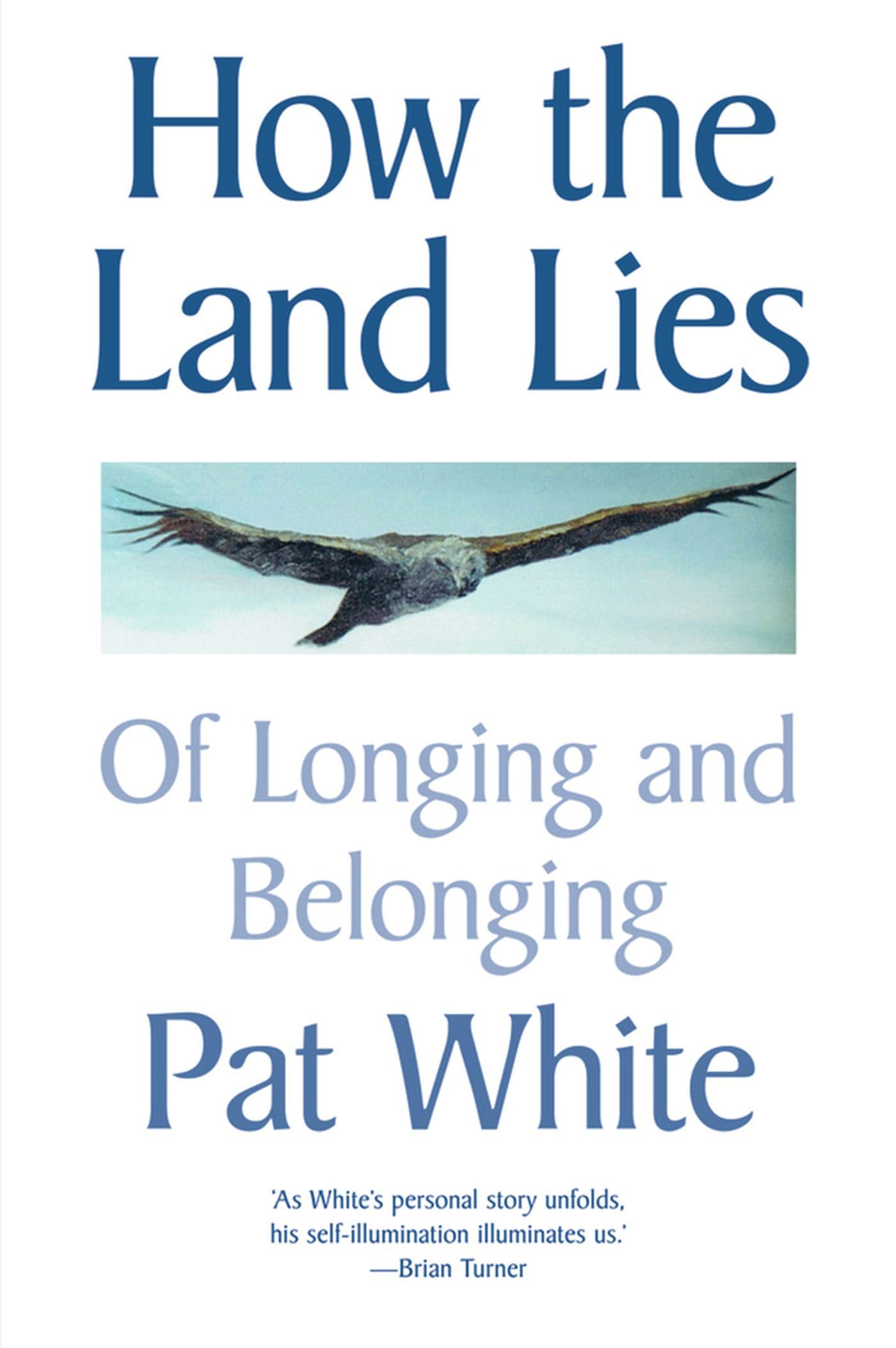 How the Land Lies: Of Longing and Belonging,Used