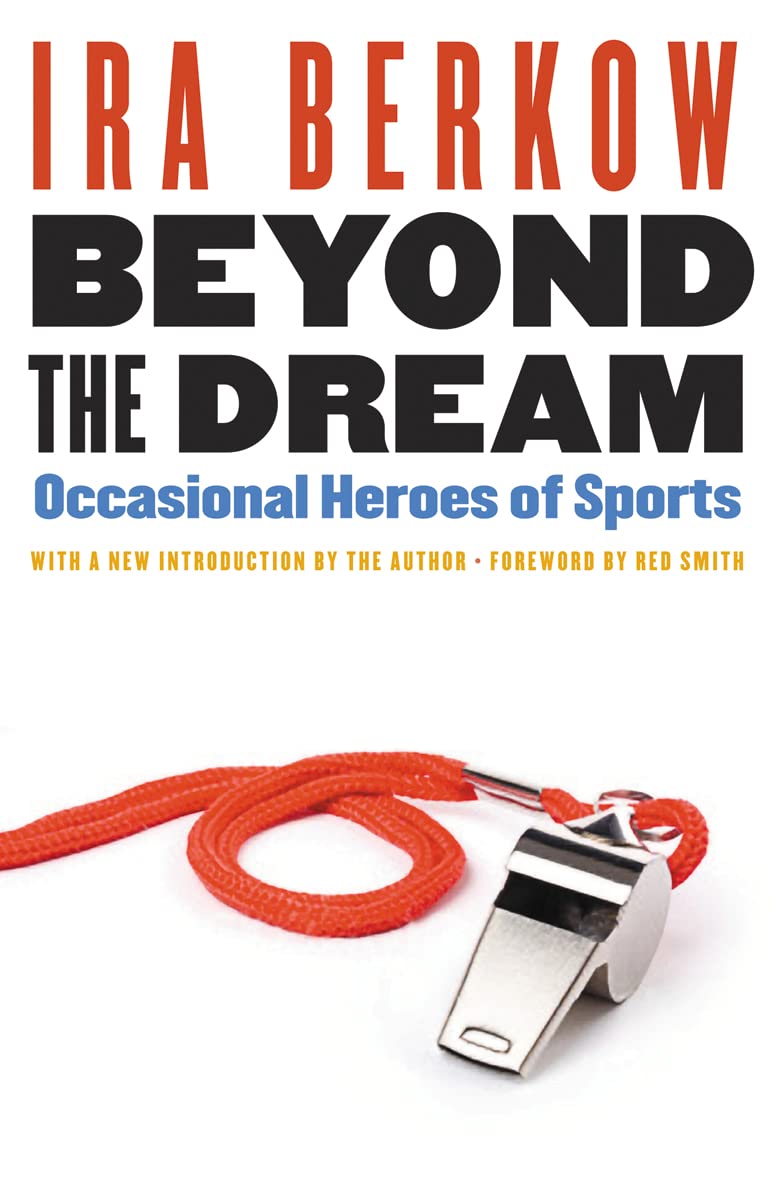 Beyond The Dream: Occasional Heroes Of Sports,Used