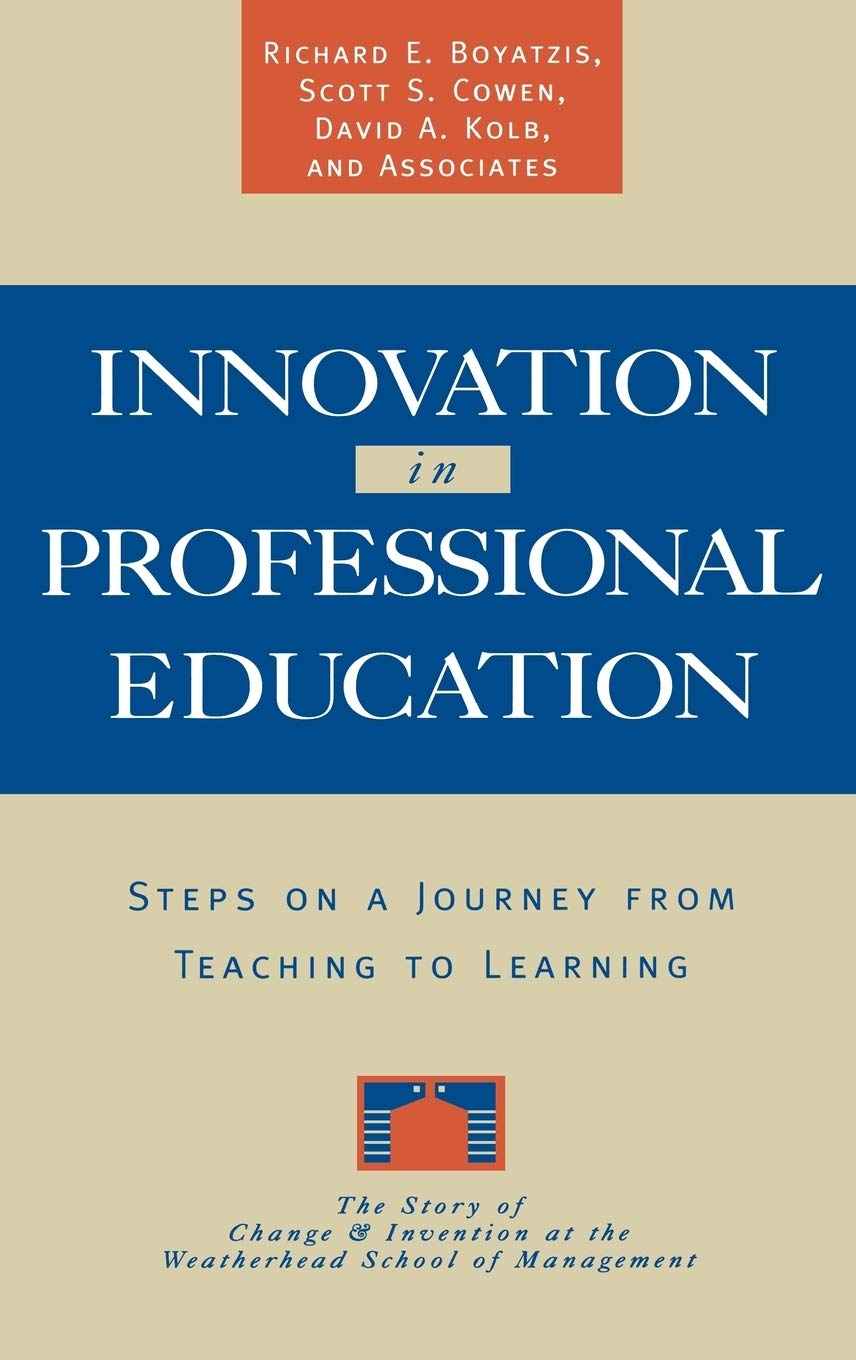 Innovation in Professional Education: Steps on a Journey from Teaching to Learning,Used