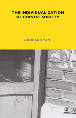 The Individualization Of Chinese Society (Lse Monographs On Social Anthropology)